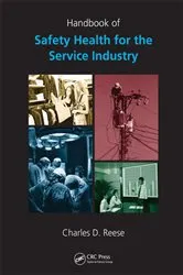 Book cover of Handbook of Safety and Health for the Service Industry - 4 Volume Set by Charles D. Reese