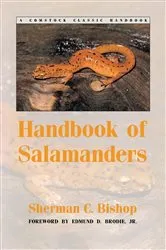 Book cover of Handbook of Salamanders by Sherman C. Bishop
