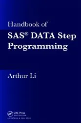 Book cover of Handbook of SAS DATA Step Programming by Arthur Li