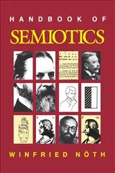 Book cover of Handbook of Semiotics by Winfried Nöth