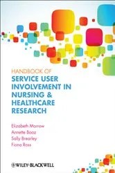 Book cover of Handbook of Service User Involvement in Nursing and Healthcare Research by Elizabeth Morrow
