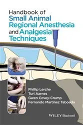 Book cover of Handbook of Small Animal Regional Anesthesia and Analgesia Techniques by Phillip Lerche