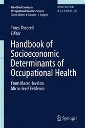 Book cover of Handbook of Socioeconomic Determinants of Occupational Health by Töres Theorell