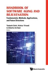 Book cover of Handbook Of Software Aging And Rejuvenation: Fundamentals, Methods, Applications, And Future Directions by Tadashi Dohi