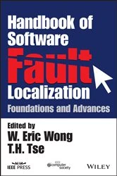 Book cover of Handbook of Software Fault Localization by W. Eric Wong