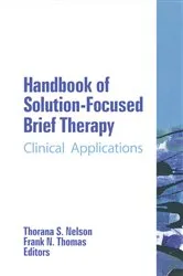 Book cover of Handbook of Solution-Focused Brief Therapy by Thorana S Nelson