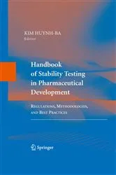Book cover of Handbook of Stability Testing in Pharmaceutical Development by Kim Huynh-Ba