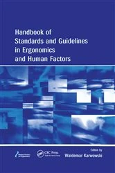 Book cover of Handbook of Standards and Guidelines in Ergonomics and Human Factors by Waldemar Karwowski
