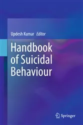 Book cover of Handbook of Suicidal Behaviour by Updesh Kumar