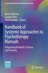Book cover of Handbook of Systemic Approaches to Psychotherapy Manuals by Mauro Mariotti