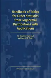 Book cover of Handbook of Tables for Order Statistics from Lognormal Distributions with Applications by Unknown
