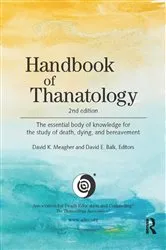 Book cover of Handbook of Thanatology (2nd ed.) by David K. Meagher