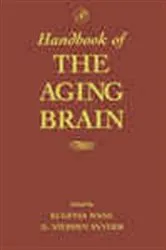 Book cover of Handbook of the Aging Brain by Eugenia Wang