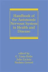 Book cover of Handbook of the Autonomic Nervous System in Health and Disease by Liana Bolis