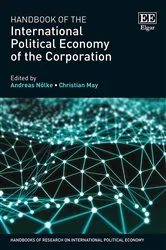 Book cover of Handbook of the International Political Economy of the Corporation by Andreas Nölke