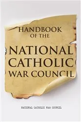 Book cover of Handbook of the National Catholic War Council by National Catholic War Council