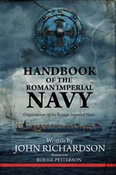 Book cover of Handbook of the Roman Imperial Navy by John Richardson