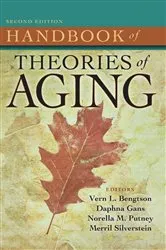 Book cover of Handbook of Theories of Aging (2nd ed.) by Unknown