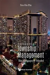 Book cover of Handbook Of Township Management: The Singapore Model by Ho Pin Teo