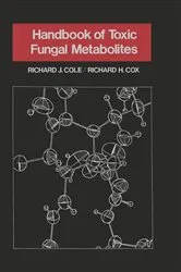 Book cover of Handbook of Toxic Fungal Metabolites by Bozzano G Luisa