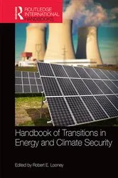 Book cover of Handbook of Transitions to Energy and Climate Security by Robert Looney