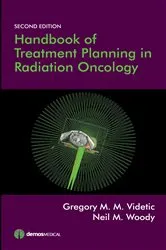 Book cover of Handbook of Treatment Planning in Radiation Oncology (2nd ed.) by Neil Woody