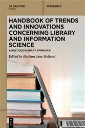 Book cover of Handbook of Trends and Innovations Concerning Library and Information Science by Unknown