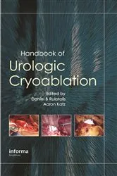 Book cover of Handbook of Urologic Cryoablation by Daniel Rukstalis