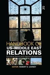Book cover of Handbook of US-Middle East Relations by Robert Looney