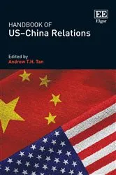 Book cover of Handbook of US–China Relations by Andrew T.H. Tan