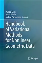 Book cover of Handbook of Variational Methods for Nonlinear Geometric Data by Philipp Grohs