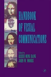 Book cover of Handbook of Visual Communications by Hseuh-Ming Hang