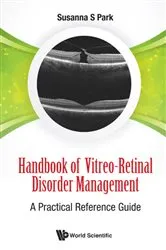 Book cover of Handbook Of Vitreo-retinal Disorder Management: A Practical Reference Guide by Susanna Soon-chun Park