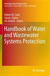 Book cover of Handbook of Water and Wastewater Systems Protection by Robert M. Clark