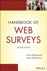 Book cover of Handbook of Web Surveys (2nd ed.) by Silvia Biffignandi