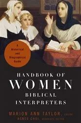 Book cover of Handbook of Women Biblical Interpreters by Marion Ann Taylor