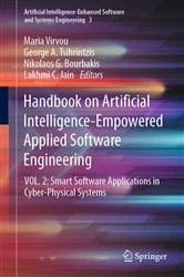 Book cover of Handbook on Artificial Intelligence-Empowered Applied Software Engineering by Maria Virvou