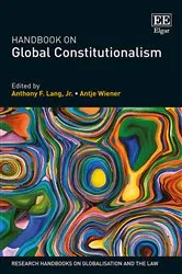 Book cover of Handbook on Global Constitutionalism by Anthony F. Lang