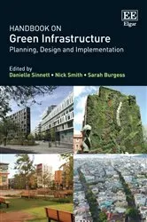 Book cover of Handbook on Green Infrastructure by Danielle Sinnett