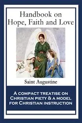 Book cover of Handbook on Hope, Faith and Love by Saint Augustine