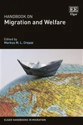 Book cover of Handbook on Migration and Welfare by Markus M.L. Crepaz