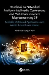 Book cover of Handbook on Networked Multipoint Multimedia Conferencing and Multistream Immersive Telepresence using SIP by Radhika Ranjan Roy