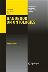 Book cover of Handbook on Ontologies (2nd ed.) by Steffen Staab