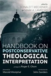 Book cover of Handbook on Postconservative Theological Interpretation by Ronald T. Michener