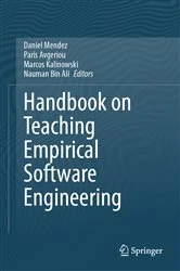 Book cover of Handbook on Teaching Empirical Software Engineering by Daniel Mendez