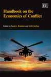 Book cover of Handbook on the Economics of Conflict by Derek L. Braddon