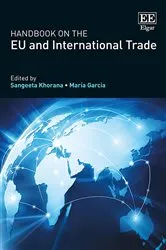 Book cover of Handbook on the EU and International Trade by Sangeeta Khorana