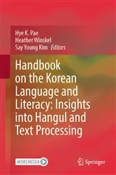 Book cover of Handbook on the Korean Language and Literacy: Insights into Hangul and Text Processing by Unknown