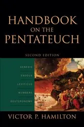Book cover of Handbook on the Pentateuch (2nd ed.) by Victor P. Hamilton