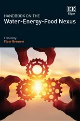 Book cover of Handbook on the Water-Energy-Food Nexus by Floor Brouwer